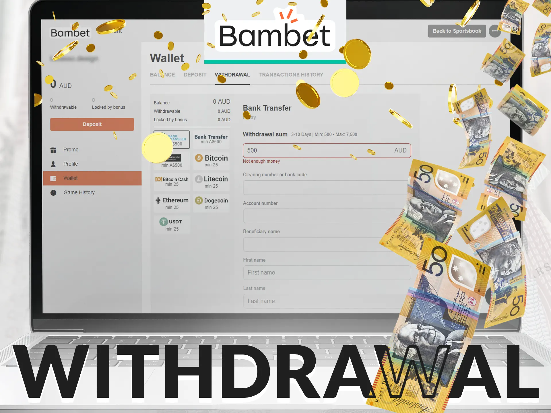 Bambet's Australian users enjoy flexible and reliable withdrawals with various options and limits.