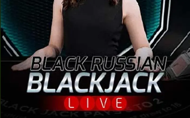 Try playing the Black Russian Blackjack.