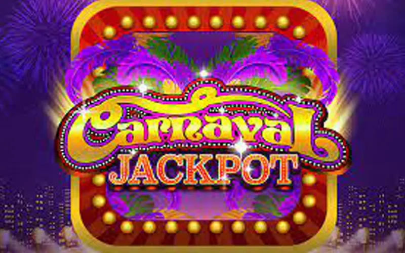 Play the excellent Carnaval Jackpot game.