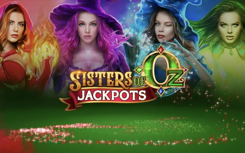 Play the magical Sisters of Oz Jackpots game.