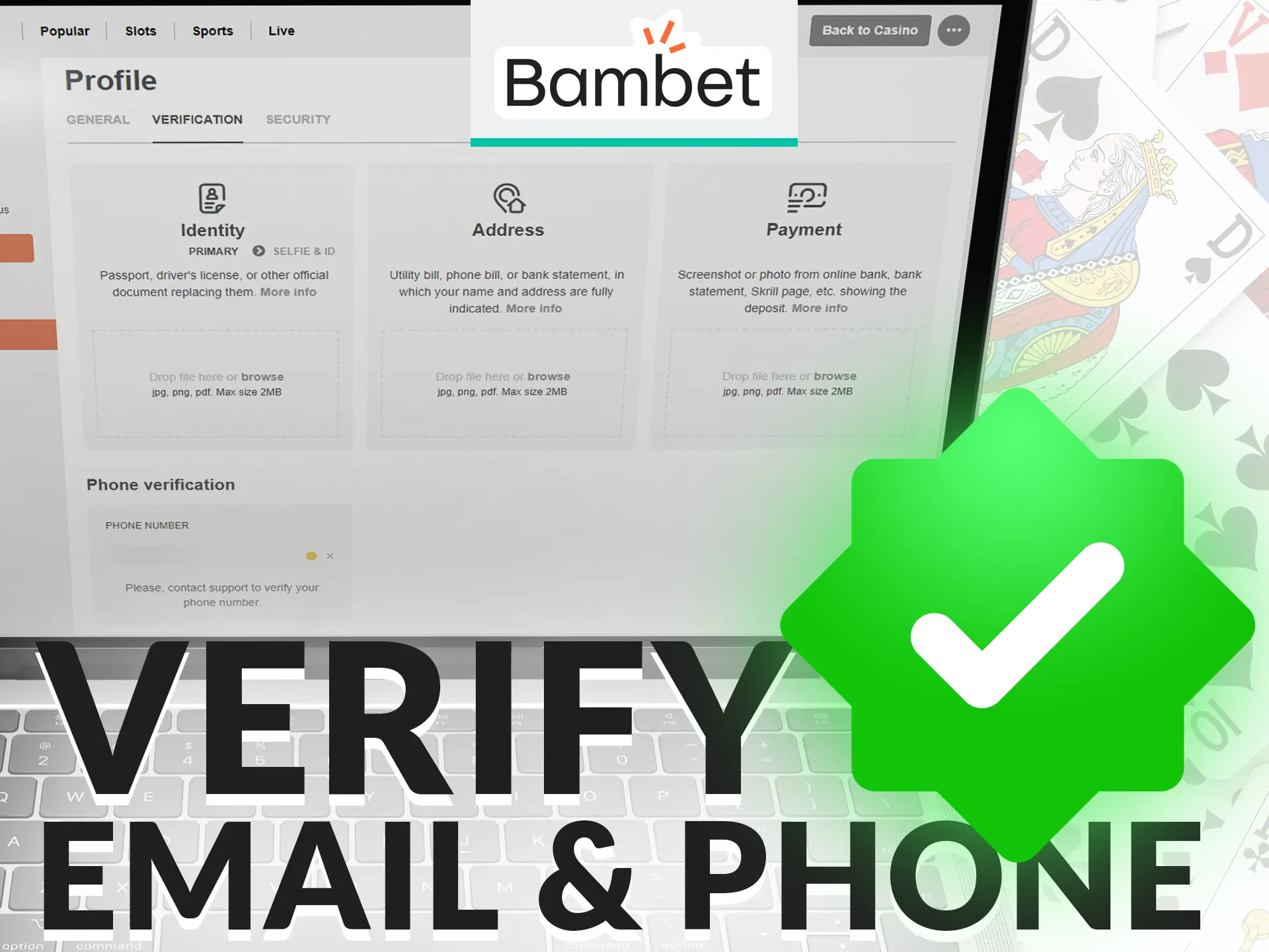 Go through the verification process to complete your registration on the Bambet website.