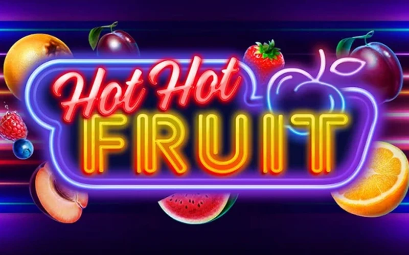 Hot Hot Fruit slot will suit beginners and experienced players.